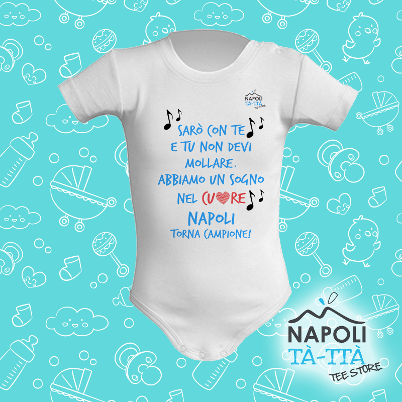 Sarò con te, Body Neonato
