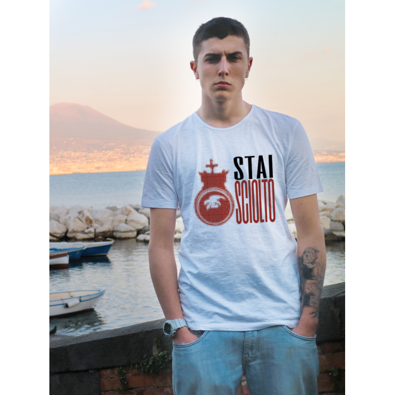 Stai Sciolto, Unisex T-shirt Neapolitan saying