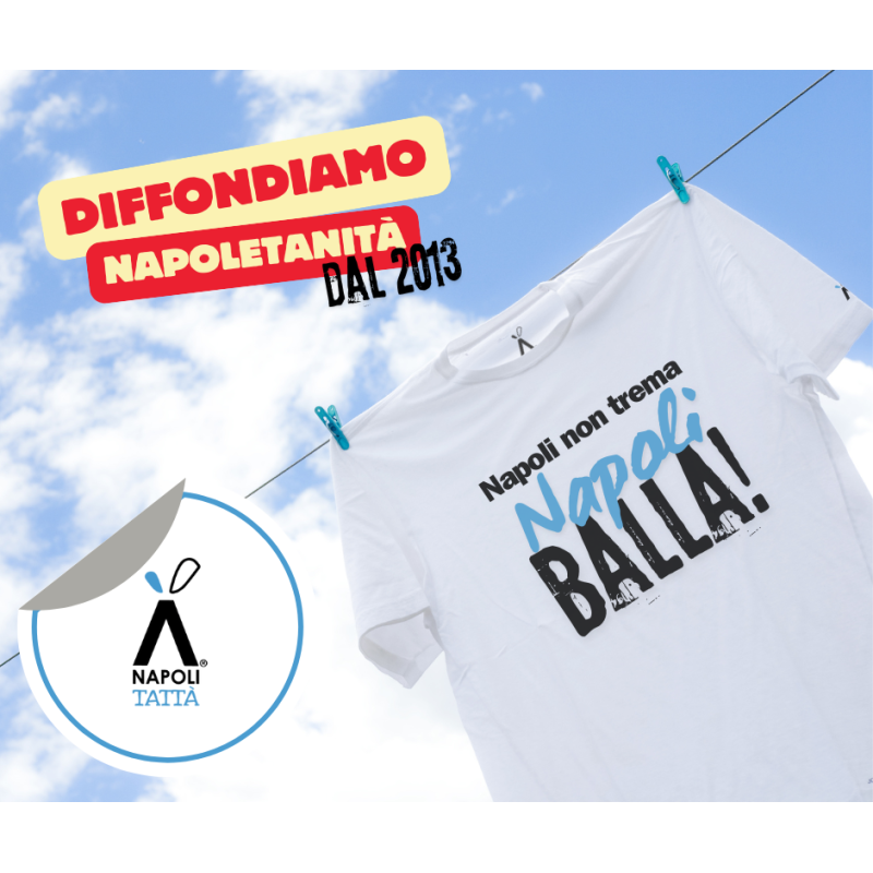 Napoli non trema, Napoli balla - TShirt Napoli