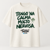 T-shirt Tattà®4People Tengo ’Na Calma Molto Nervosa