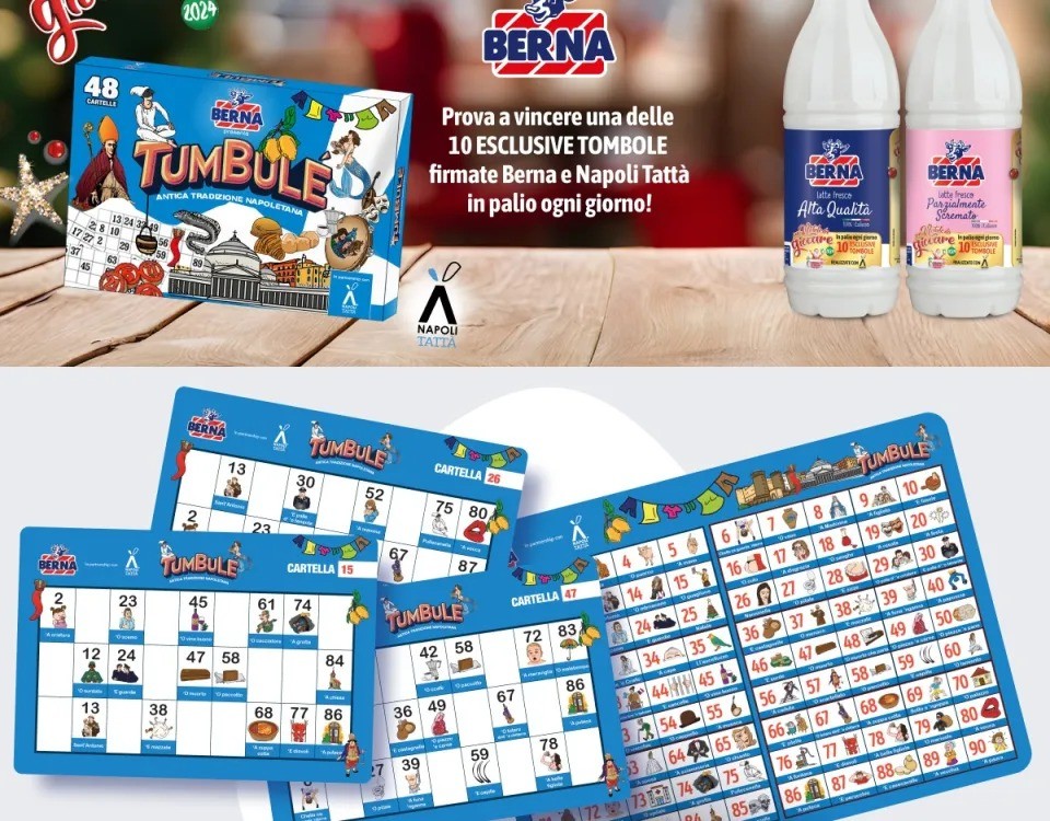 Tumbulé: Napoli Tattà realizza la nuova tombola per latte Berna Tumbulé: Napoli Tattà realizza la nuova tombola per latte Berna
